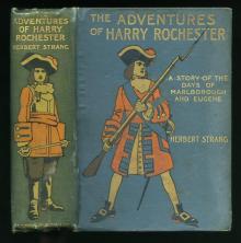      The Adventures of Harry Rochester: A Tale of the Days of Marlborough and Eugene