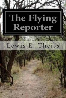      The Flying Reporter