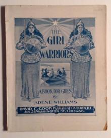      The Girl Warriors: A Book for Girls