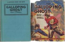      The Galloping Ghost