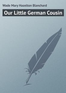      Our Little German Cousin