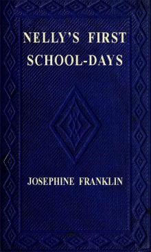      Nelly's First Schooldays