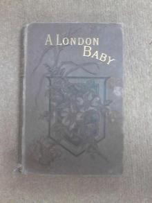      A London Baby: The Story of King Roy
