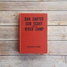      Dan Carter, Cub Scout, and the River Camp