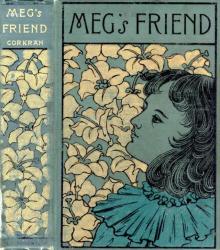      Meg's Friend: A Story for Girls