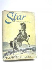      Star: The Story of an Indian Pony