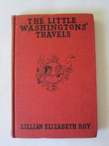      The Little Washingtons' Travels
