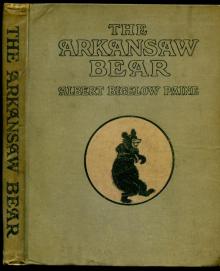      Arkansaw Bear: A Tale of Fanciful Adventure