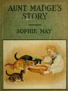      Aunt Madge's Story