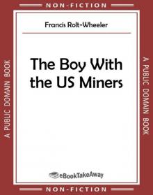      Boy With the U.S. Miners