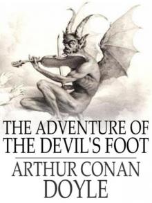      The Adventure of the Devil's Foot