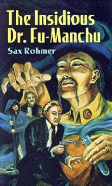      The Insidious Dr. Fu Manchu