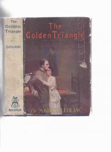      The Golden Triangle: The Return of Arsène Lupin