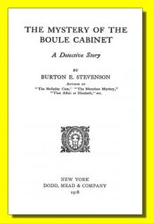      The Mystery of the Boule Cabinet: A Detective Story