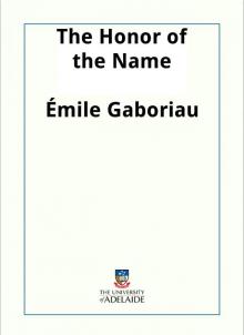      The Honor of the Name