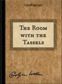      The Room with the Tassels