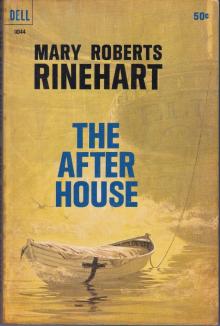      The After House
