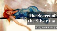      The Secret of the Silver Car