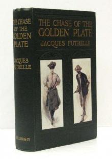      The Chase of the Golden Plate