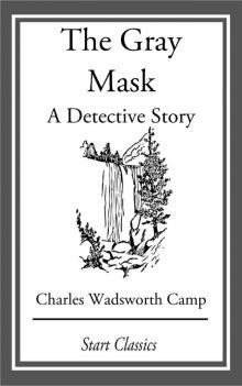      The Gray Mask