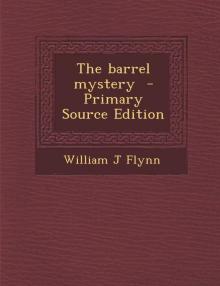      The Barrel Mystery