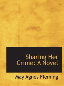      Sharing Her Crime: A Novel