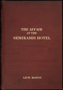      The Affair at the Semiramis Hotel
