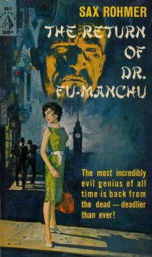      The Return of Dr. Fu-Manchu