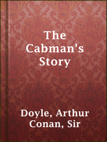      The Cabman's Story