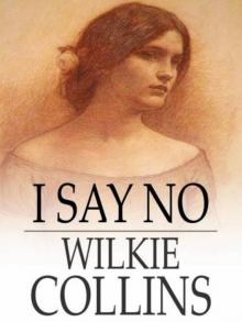      I Say No