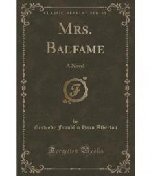      Mrs. Balfame: A Novel