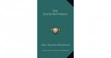      The Silver Butterfly
