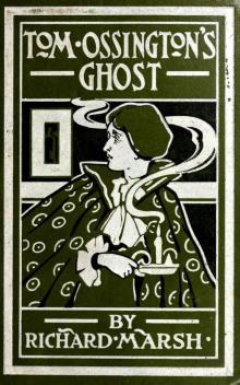      Tom Ossington's Ghost