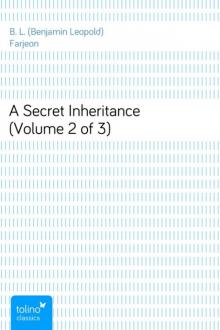      A Secret Inheritance  (Volume 2 of 3)