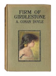      The Firm of Girdlestone