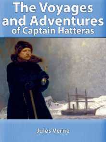      The Voyages and Adventures of Captain Hatteras