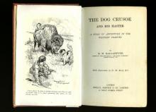      The Dog Crusoe and His Master: A Story of Adventure in the Western Prairies