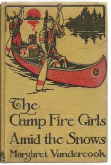      The Camp Fire Girls Amid the Snows