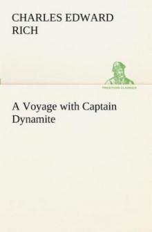      A Voyage with Captain Dynamite