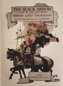      The Black Arrow: A Tale of Two Roses