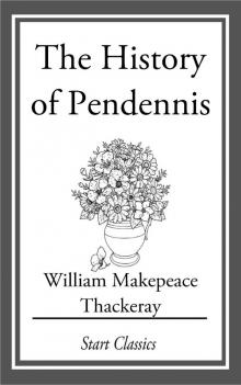      The History of Pendennis