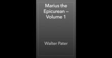      Marius the Epicurean — Volume 1