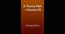      A Thorny Path — Complete