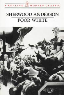      Poor White: A Novel