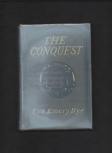      The Conquest: The True Story of Lewis and Clark
