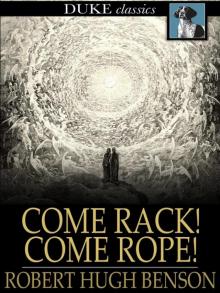      Come Rack! Come Rope!