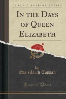      In the Days of Queen Elizabeth