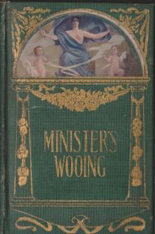      The Minister's Wooing