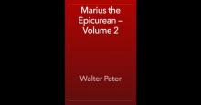      Marius the Epicurean — Volume 2