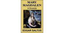      Mary Magdalen: A Chronicle